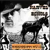 Narvel Echols - Mississippi Mule - Single